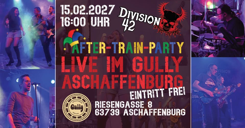 Division 42 - AfterTrainParty im Gully Aschaffenburg