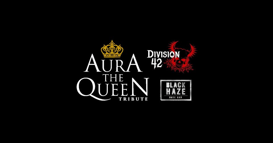 AurA The Queen Tribute & Division42 at Black Haze